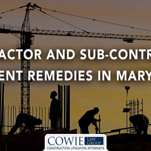 COWIE LAW GROUP - Maryland Construction Litigation Attorneys